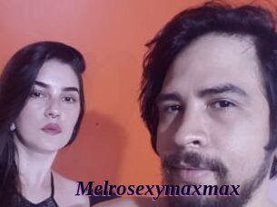 Melrosexymaxmax