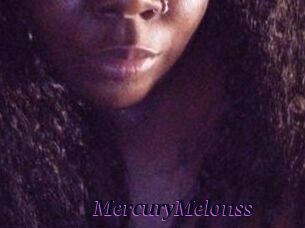 MercuryMelonss