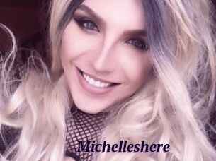 Michelleshere