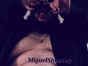MiguelShmoney