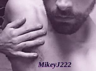 MikeyJ222