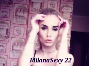 MilanaSexy_22