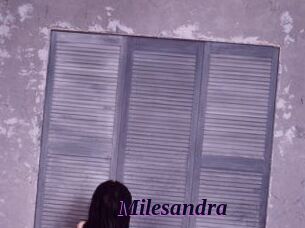 Milesandra