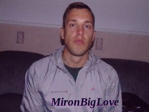 MironBigLove