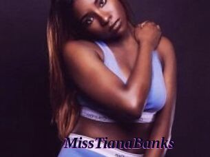 MissTianaBanks