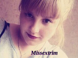 Missextrim