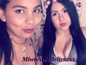 MiwaAndMelissaxx