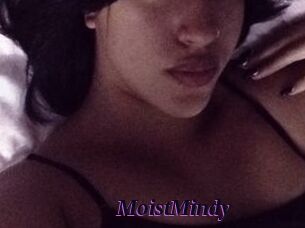 MoistMindy