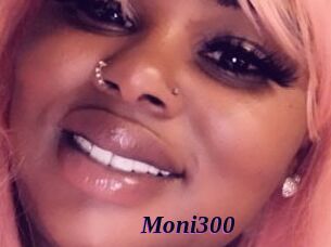Moni300