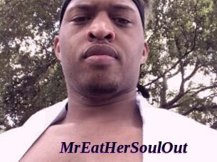 MrEatHerSoulOut