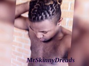 MrSkinnyDreads
