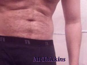 MrThickins
