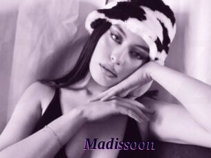 Madissoon