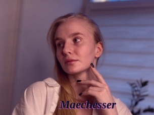 Maechesser