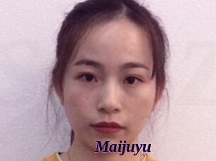 Maijuyu