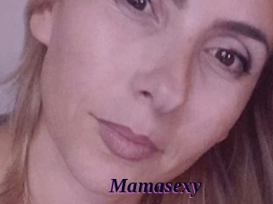 Mamasexy