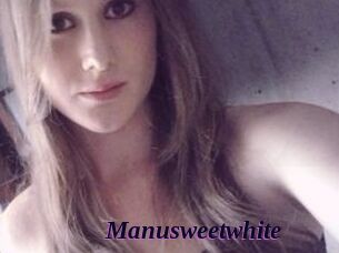 Manusweetwhite