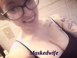 Maskedwife