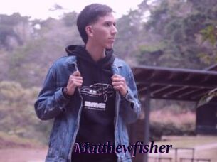 matthewfisher Spezial Sexcam
