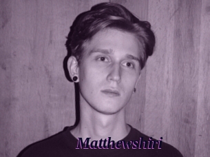 Matthewshiri