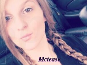 Mctease