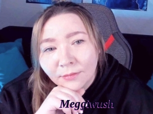 Meggiwush