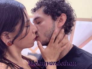 melanyandethan Spezial Sexcam