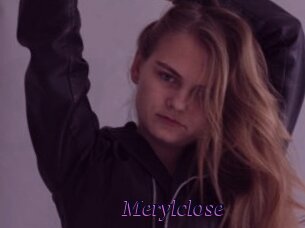 Merylclose