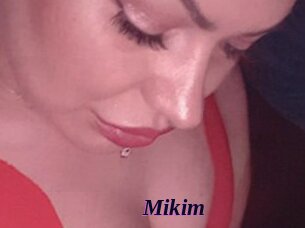 Mikim