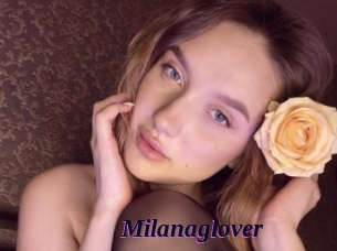 Milanaglover
