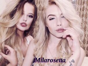 Milarosetta