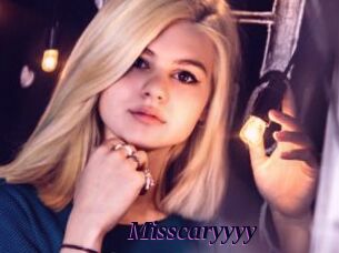 Misscaryyyy