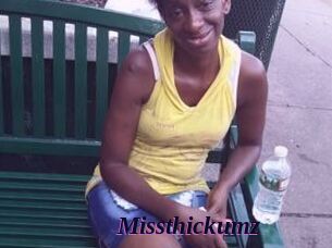Missthickumz
