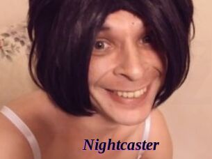 Nightcaster