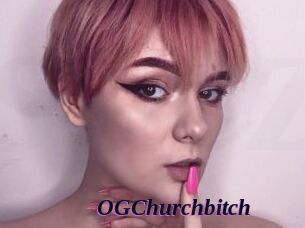 OGChurchbitch Spezial Sexcam