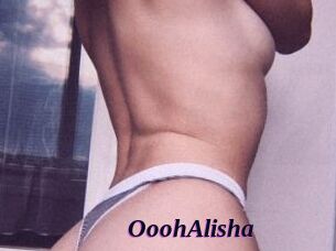 OoohAlisha