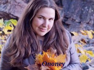 Ononey