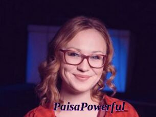 PaisaPowerful