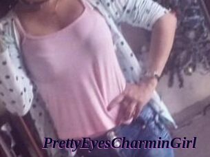 PrettyEyesCharminGirl