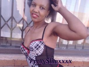PrettySlimxxxx