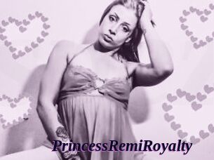 PrincessRemiRoyalty