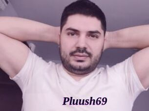 Pluush69
