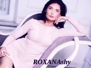 ROXANAshy