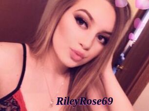 RileyRose69