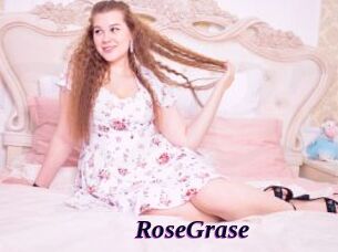 RoseGrase