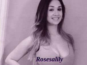 Rosesalily