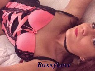 RoxxyLove