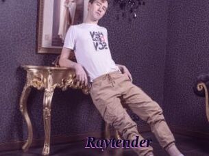 Raytender