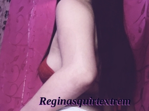 Reginasquirtextrem