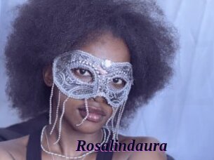 Rosalindaura